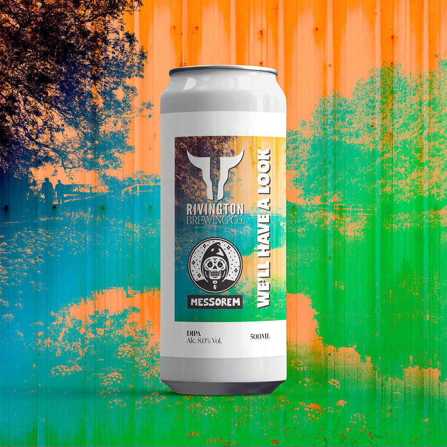 Rivington Brewing Co X Messorem We’ll Have A Look Dipa 8% 500ml can
