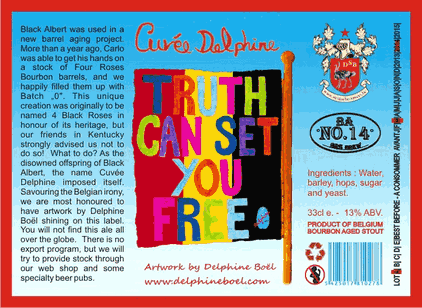 Cuvee Delphine Truth can Set You Free Four Roses Bourbon Barrel Aged Belgian Royal Stout 13% 330ml bottle
