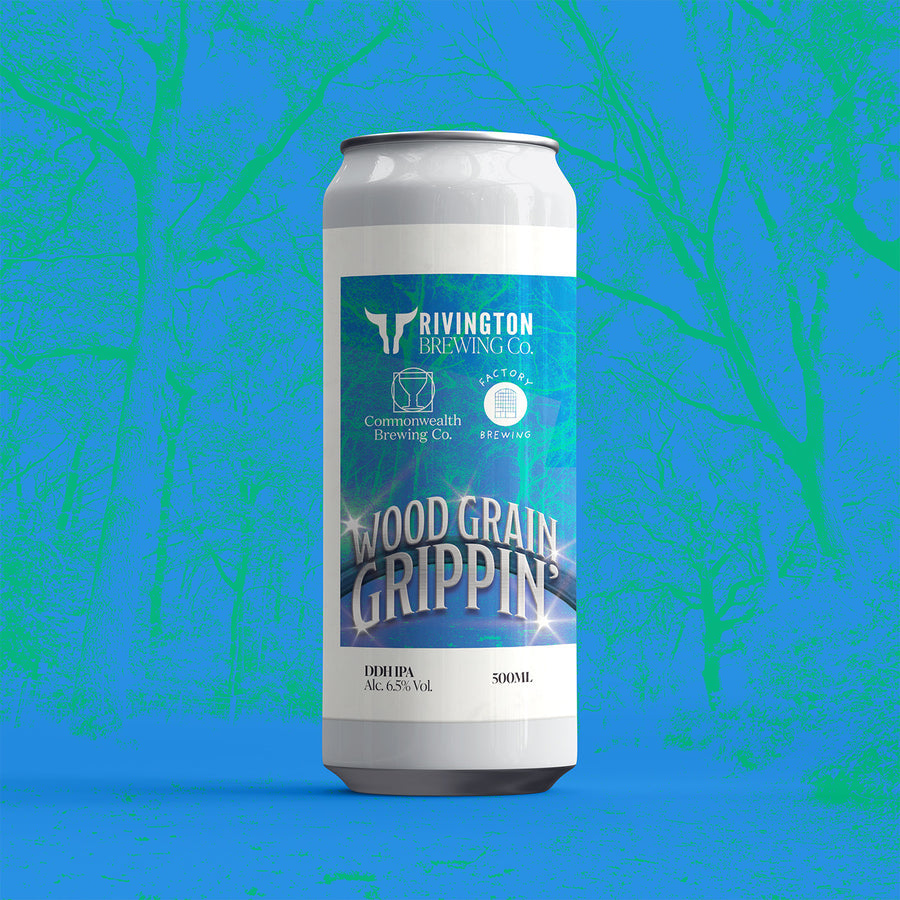 Rivington Brewing Co X Commonwealth Brewing X Factory Brewing Wood Grain Grippin DDH IPA 6.5% 500ml can